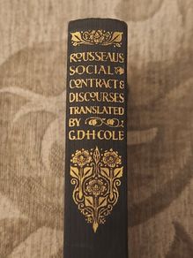 Rousseau's Social Contract, Etc. Translated By G.d.h. Cole, Fellow Of Magdalen College, Oxford. 1932 Hardback In Good Condition. See Photos For Same.