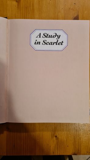 A Study In Scarlet. A Sherlock Holmes Murder Mystery. Based On The Famous Story By Sir Arthur Conan Doyle. Large Volume Hardback In Very Good Condition. S