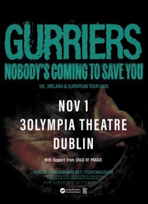 Gurriers Ticket - Olympia Dublin