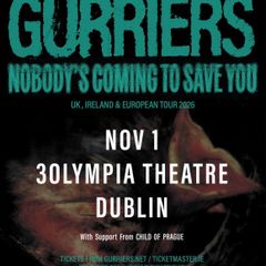 Gurriers Ticket - Olympia Dublin