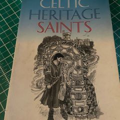 Celtic Heritage Saints by Marian Keaney