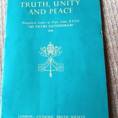 Truth, Unity and Peace. Encyclical Letter of Pope John XXIII. Ad Petri Cathedram.