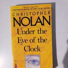 Under The Eye of The Clock by Christopher Nolan