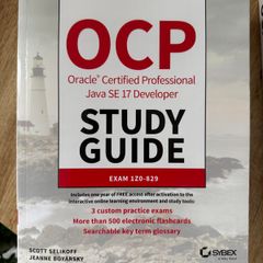 OCP Oracle Certified Professional Java SE 17 Developer Certification - Study Guide