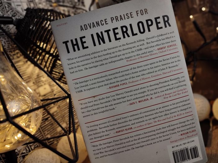 The Interloper ! Lee Harvey Oswald Inside the Soviet Union ! JFK Assassination ! Hardcover ! 2013 ! by Basic Books !