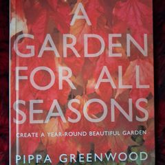 Pippa Greenwood / A Garden for all Seasons / 2002