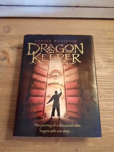 The Dragon Keeper Hardback, Reading Level 7 to 11