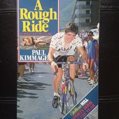Paul Kimmage - A Rough Ride