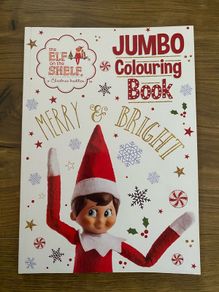 The Elf on the Shelf a Christmas tradition Jumbo Colouring Book