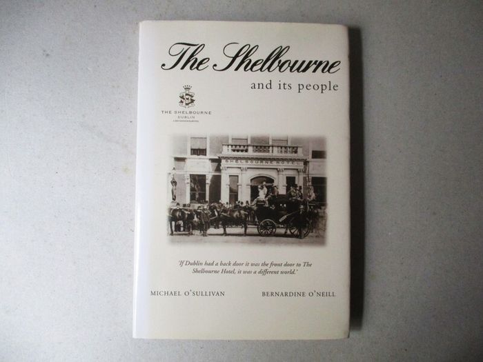 The Shelbourne And It's People