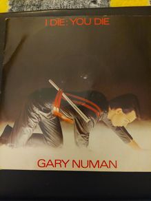 Gary Numan - I die you die - 1980 seven inch single