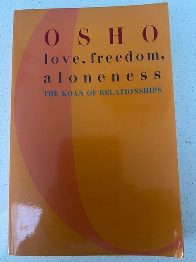OSHO - Love Freedom Aloneness - The Koan of Relationships- paperback