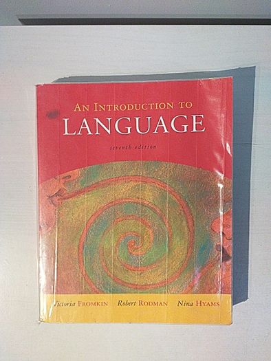 An Introduction To Language By Victoria Fromkin Robert Rodman Nina ...