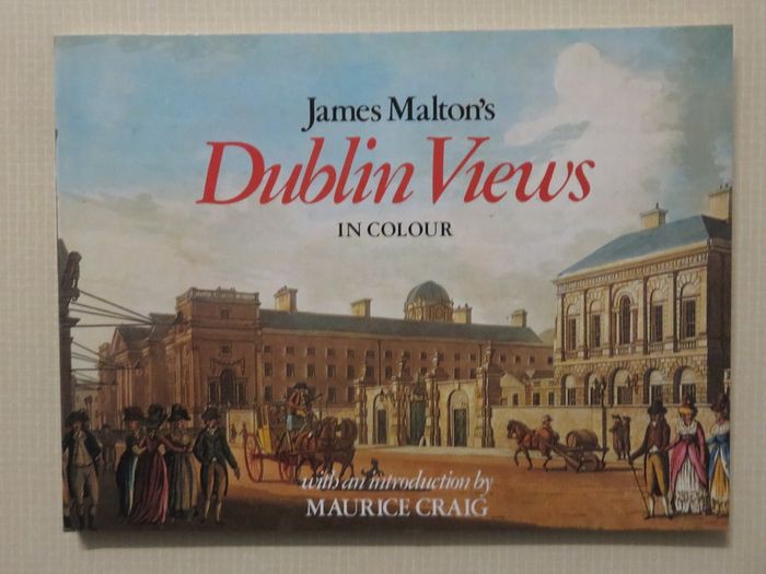 Dublin Views .Maurice Craig 1981