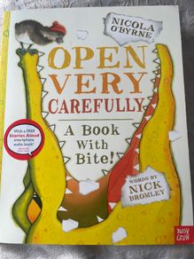 Open Very Carefully: A Book With Bite!
