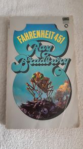 Fahrenheit 451 by Ray Bradbury