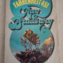 Fahrenheit 451 by Ray Bradbury