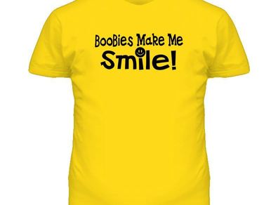 Boobies Makes me smile T-shirt TEE TOP SHIRT