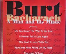 Burt Bacharach.  A Man And His Music.