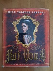 Signed Kat Von D hardback book High Voltage Tattoo