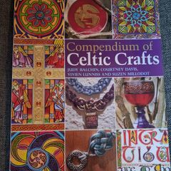 Compendium of Celtic Crafts / Search Press / 2010