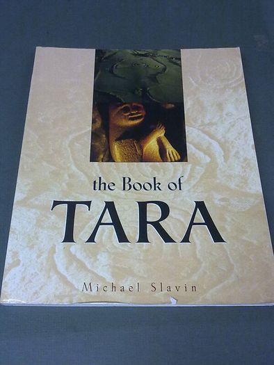 The book of Tara Ireland Irish Co. Meath local history by Michael Slavin