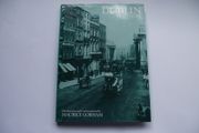 1986 book 'Dublin Yesterday'  by Maurice Gorham