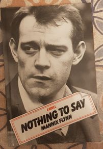 Nothing To Say by Mannix Flynn
