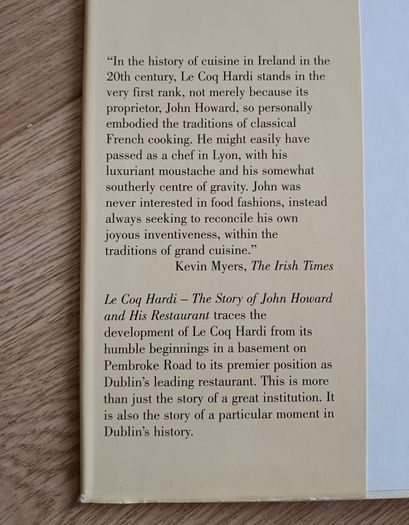 Le Coq Hardi the story of John Howard and his Restaurant hardback with dustcover in good condition with some signs of wear on the dustcover FREE STANDARD POSTAGE INCLUDED