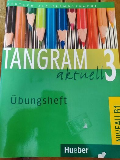 Tangram 3 aktuell- German exercises book B1 level