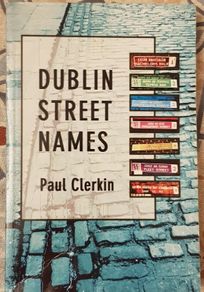 Dublin Street Names by Paul Clerkin