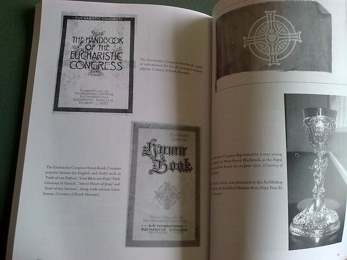 The Eucharistic Congress Dublin 1932 An illustrated history Ireland Irish