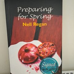 Preparing for Spring Nell Regan Signed Copy