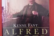 Alfred Nobel / A Biography/ Kenne Fant/ 2006