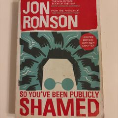 So You've Been Publicly Shamed: Jon Ronson