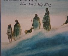 Abdullah Ibrahim - Blues For A Hip King.