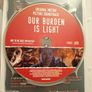 DVD Our Burden is Light Image 3