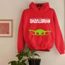 DADALORIAN Baby Yoda hoodie Mandalorian Inspired Hoodie Star Wars Gift Hooded Sweatshirt Star wars Shirt Mandalorian hoodie Image 2