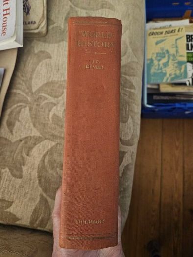 World History.  By J.c. Revill. First Edition 1953. 670 Page Hardback In Good Condition.  See Photos For Same.