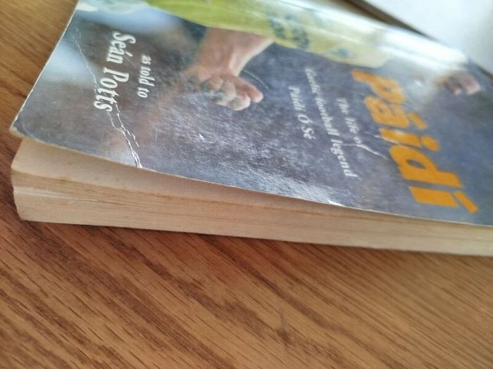 Paidi The Life of Gaelic Football Legend Paidi O Se (Sean Potts)