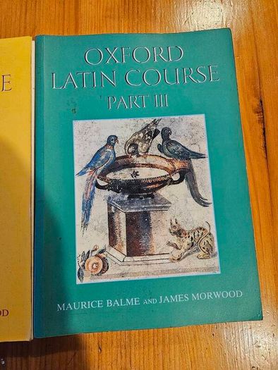 Oxford Latin Course. Part 1-2-3. By Maurice Balme And James Morwood. 3 X First Edition Large Volume Paperback In Good Condition.  See Photos For Same.