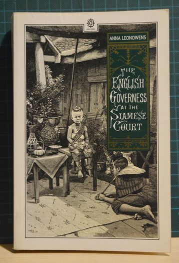 'The English Governess at the Siamese Court', Anna Leonowens