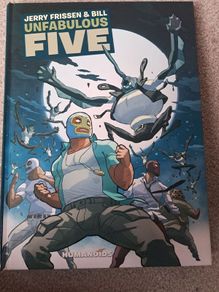 Graphic novel - Unfabulous Five