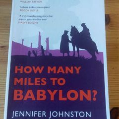 How many miles to Babylon. Jennifer Johnston