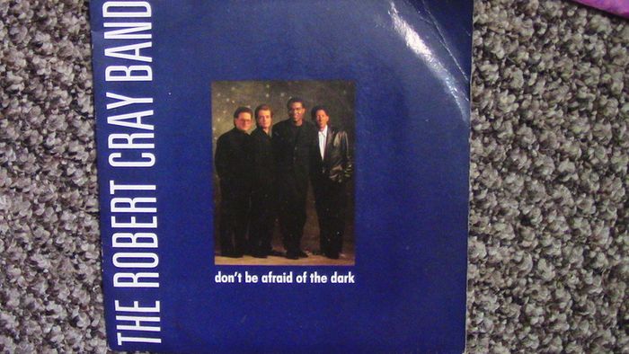 The Robert Cray Band - Don't Be Afraid of the Dark / At Last 7" Single