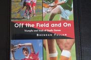 Great Gaa Stories - Off The Field And On