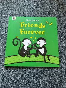 Friends Forever by Mary Murphy