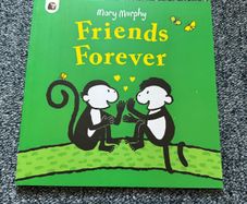 Friends Forever by Mary Murphy