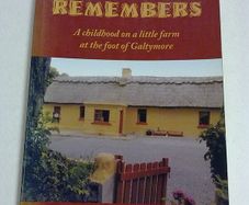 The house remembers Childhood at the foot of Galtymore Tipperary Ireland