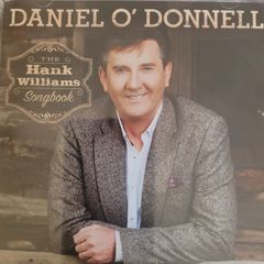 Daniel O'Donnell. The Hank Williams Songbook.